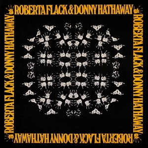 Roberta Flack - Roberta Flack & Donny Hathaway in der Gruppe UNSERE TIPPS / Am beliebtesten vinylklassiker bei Bengans Skivbutik AB (3755905)