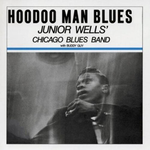 Junior Wells - Hoodoo Man Blues in der Gruppe VINYL / Jazz/Blues bei Bengans Skivbutik AB (3756907)