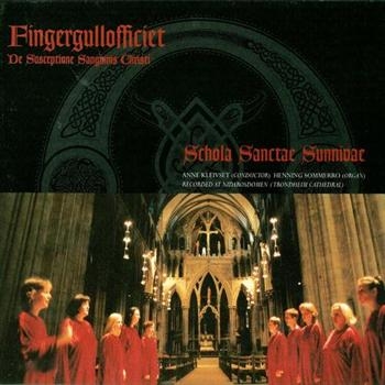 Schola Sanktae Sunnivae - Fingergullofficiet in der Gruppe CD / Bestseller bei Bengans Skivbutik AB (3756993)