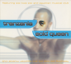 Acid Queen - Tranzania in der Gruppe CD bei Bengans Skivbutik AB (3757005)