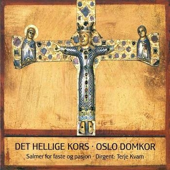 Oslo Domkör - Det Helige Kors - Salmer For F in der Gruppe CD / Pop bei Bengans Skivbutik AB (3757014)
