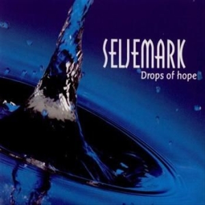 Seljemark - Drops Of Hope in der Gruppe CD bei Bengans Skivbutik AB (3757029)