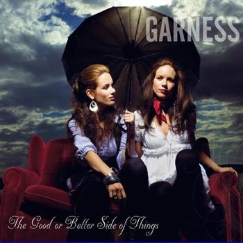 Garness - Good Or Better Side Of Things in der Gruppe CD / Pop bei Bengans Skivbutik AB (3757064)