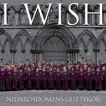 Nidarosdomens Guttekor - I Wish in der Gruppe CD / Jazz/Blues bei Bengans Skivbutik AB (3757105)