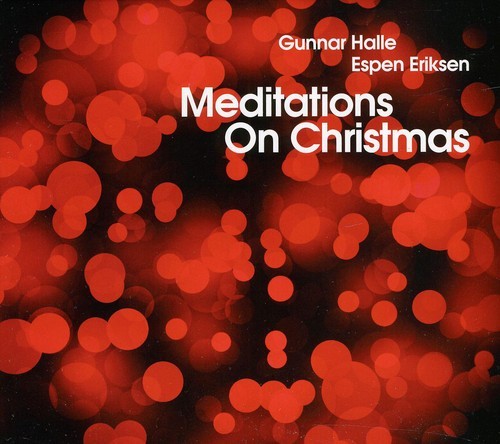 Eriksen Espen/Gunnar Halle - Meditations On Christmas in der Gruppe CD / Jazz/Blues bei Bengans Skivbutik AB (3757108)