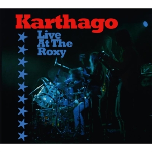 Karthago - Live At The Roxy in der Gruppe CD / Pop-Rock bei Bengans Skivbutik AB (3757691)