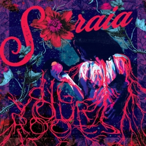 Soraia - Dig Your Roots in der Gruppe CD / Pop-Rock bei Bengans Skivbutik AB (3757724)