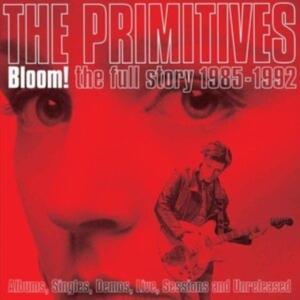 Primitives - Bloom! Full Story 1985-1992 in der Gruppe CD bei Bengans Skivbutik AB (3757989)