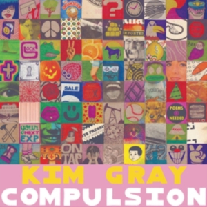 Gray Kim - Compulsion (Indie Only White Vinyl) in der Gruppe Övrigt /  bei Bengans Skivbutik AB (3759483)