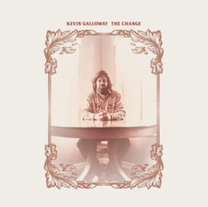 Galloway Kevin - The Change in der Gruppe VINYL / Pop-Rock,RnB-Soul bei Bengans Skivbutik AB (3759505)