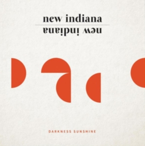 New Indiana - Darkness Sunshine in der Gruppe VINYL / Pop-Rock bei Bengans Skivbutik AB (3759544)