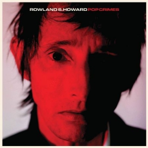 Howard Roland S. - Pop Crimes in der Gruppe VINYL / Pop-Rock bei Bengans Skivbutik AB (3759566)