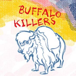 Buffalo Killers - Buffalo Killers in der Gruppe CD / Pop-Rock bei Bengans Skivbutik AB (3759573)
