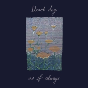 Bleach Day - As If Always (CD) in der Gruppe CD / Pop-Rock,Punk bei Bengans Skivbutik AB (3759583)