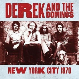 Derek and The Dominos - New York City 1970 in der Gruppe CD bei Bengans Skivbutik AB (3759610)