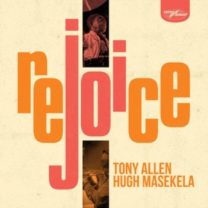 Tony Allen Hugh Masekela - Rejoice in der Gruppe Övrigt /  bei Bengans Skivbutik AB (3759909)