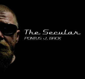 Back Pontus J. - The Secular in der Gruppe CD / Jazz,Pop-Rock bei Bengans Skivbutik AB (3760767)