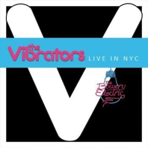 Vibrators - Live In Nyc in der Gruppe CD bei Bengans Skivbutik AB (3760792)