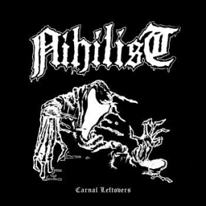 Nihilist - Carnal Leftovers in der Gruppe CD / Hårdrock/ Heavy metal bei Bengans Skivbutik AB (3760887)