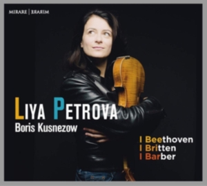 Liya Petrova - Beethoven/Britten/Barber in der Gruppe CD bei Bengans Skivbutik AB (3760921)