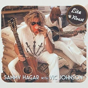 Sammy Hagar & Vic Johnson - Lite Roast in der Gruppe CD / Pop-Rock bei Bengans Skivbutik AB (3761680)