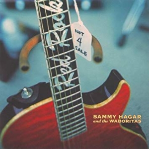 Sammy Hagar The Waboritas - Not 4 Sale in der Gruppe CD / Pop-Rock bei Bengans Skivbutik AB (3761684)