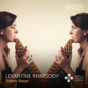 Basar Didem - Levantine Rhapsody in der Gruppe Externt_Lager / Naxoslager bei Bengans Skivbutik AB (3761701)