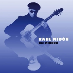 Midon Raul - The Mirror in der Gruppe CD / Jazz bei Bengans Skivbutik AB (3761732)