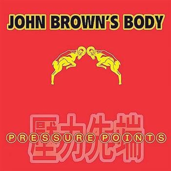 John Brown's Body - Pressure Points in der Gruppe CD / Bestseller bei Bengans Skivbutik AB (3762119)