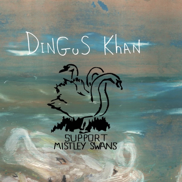 Dingus Khan - Support Mistley Swans in der Gruppe CD / Pop bei Bengans Skivbutik AB (3762148)