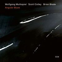 Muthspiel Wolfgang Colley Scott - Angular Blues (Vinyl) in der Gruppe VINYL bei Bengans Skivbutik AB (3762789)