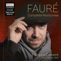 Faure Gabriel - Complete Nocturnes in der Gruppe Externt_Lager / Naxoslager bei Bengans Skivbutik AB (3762815)