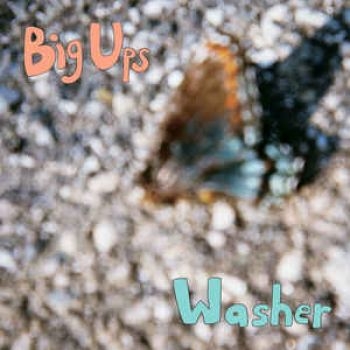 Big Ups/Washer - Big Ups/Washer Split 7