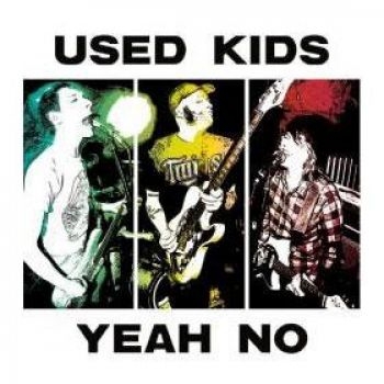 Used Kids - Yeah, No in der Gruppe VINYL / Rock bei Bengans Skivbutik AB (3763684)