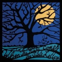 State Lottery - When The Night Comes in der Gruppe VINYL / Pop-Rock bei Bengans Skivbutik AB (3763686)