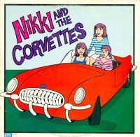 Nikki And The Corvettes - Nikki And The Corvettes (Blue Vinyl in der Gruppe VINYL / Pop-Rock bei Bengans Skivbutik AB (3763722)
