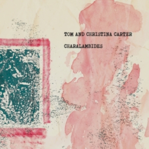 Charalambides - Charalambides: Tom And Christina Ca in der Gruppe VINYL / Pop-Rock bei Bengans Skivbutik AB (3763801)