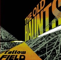 Old Haunts The - Fallow Field in der Gruppe VINYL bei Bengans Skivbutik AB (3763835)