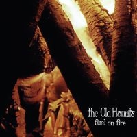 Old Haunts - Fuel On Fire in der Gruppe VINYL / Pop-Rock bei Bengans Skivbutik AB (3763836)