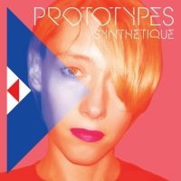 Prototypes - Synthetique in der Gruppe VINYL / Pop-Rock bei Bengans Skivbutik AB (3763848)