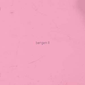Bergen - Ii in der Gruppe UNSERE TIPPS / Svensk Indiepop På Vinyl bei Bengans Skivbutik AB (3763930)