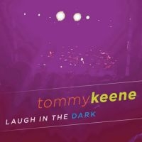 Keene Tommy - Laugh In The Dark in der Gruppe CD / Pop-Rock bei Bengans Skivbutik AB (3764141)