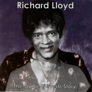 Lloyd Richard - The Jamie Neverts Story (Jimi Hendr in der Gruppe CD / Pop-Rock bei Bengans Skivbutik AB (3764155)