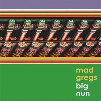 Mad Gregs - Big Nun in der Gruppe CD / Pop-Rock bei Bengans Skivbutik AB (3764190)