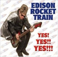 Edison Rocket Train - Yes! Yes!! Yes!!! in der Gruppe CD / Pop-Rock bei Bengans Skivbutik AB (3764202)