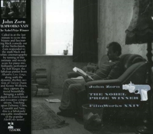 Zorn John - Filmworks Xxiv: The Nobel Prizewinn in der Gruppe Övrigt /  bei Bengans Skivbutik AB (3764400)