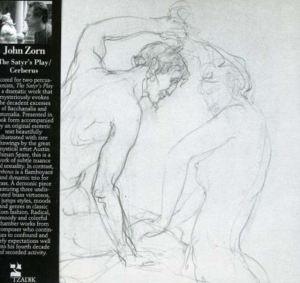 Zorn John - Zorn: The Satyros Play / Cerebrus in der Gruppe CD bei Bengans Skivbutik AB (3764404)