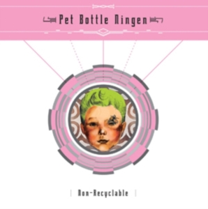 Pet Bottle Ningen - Non-Recyclable in der Gruppe Övrigt /  bei Bengans Skivbutik AB (3764586)