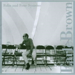 Brown Earle - Folio And Four Systems in der Gruppe Övrigt /  bei Bengans Skivbutik AB (3764618)