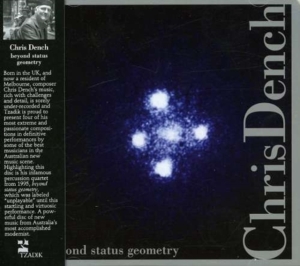 Dench Chris - Beyond Status Geometry in der Gruppe CD / Jazz,Pop-Rock bei Bengans Skivbutik AB (3764633)